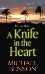 A Knife in the Heart - Michael Benson