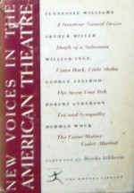 New Voices in the American Theatre (Modern Library, 258.3) - Brooks Atkinson