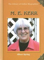 M.E. Kerr - Albert Spring, Michael A. Sommers