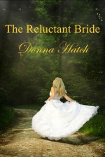 The Reluctant Bride - Donna Hatch