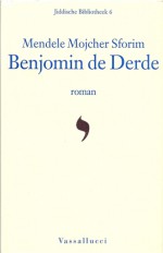 Benjomin de Derde - Mendele Mokher Sefarim, Mendele Mojcher Sforim, Willy Brill