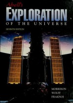 Exploration Of The Universe - George O. Abell