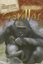 The Secret Lives of Gorillas - Julia Barnes