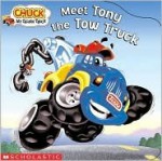 Meet Tony The Tow Truck - Joe Borer