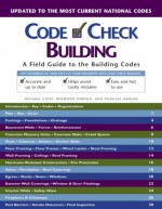 Building: A Field Guide to the Building Codes - Michael Casey, Douglas Hansen, Paddy Morrissey, Michael Casey