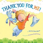 Thank You for Me! - Marion Dane Bauer, Kristina Stephenson