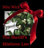 The Sheriff's Mistletoe Law - Nita Wick