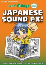 Kana De Manga Special Edition: Japanese Sound FX! - Glenn Kardy, Chihiro Hattori