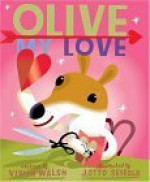 Olive My Love - Vivian Walsh