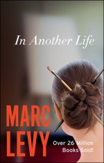 In Another Life - Marc Levy