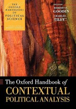 The Oxford Handbook of Contextual Political Analysis - Robert E. Goodin, Charles Tilly