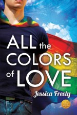 All the Colors of Love [Library Edition] - Jessica Freely