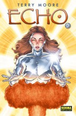 Echo #3 - Terry Moore, Manu Vidal