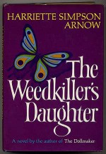 Weedkiller's Daughter - Harriette Simpson Arnow