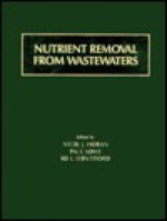 Nutrient Removal from Wastewaters - Nigel J. Horan