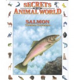 Salmon: Tireless Travelers - Andreu Llamas