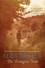 The Tivington Nott - Alex Miller