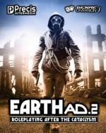 Earthad.2: Roleplaying After the Cataclysm - Brett M Bernstein, Peter C Spahn, Paul Bustamante