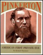 Pinkerton: America's First Private Eye - Richard Wormser