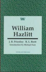 William Hazlitt - J.B. Priestley