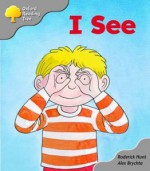 I See - Roderick Hunt, Alex Brychta