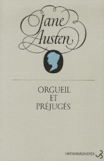 Orgueil et Préjugés - Valentine Leconte, Charlotte Pressoir, Jane Austen