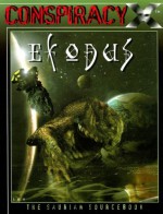 Exodus: The Saurian Sourcebook (Conspiracy X) - Richard Dakan, Jack Emmert