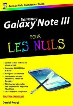 Samsung Galaxy Note III Poche Pour les Nuls (French Edition) - Daniel ROUGE