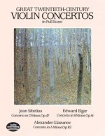 Great Twentieth-Century Violin Concertos in Full Score - Jean Sibelius, Frances A. Davis, Edward Elgar, Francis A. Davis