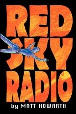 Red Sky Radio - Matt Howarth