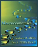 Macroeconomics with Myeconlab Student Access Kit - Andrew B. Abel, Ben S. Bernanke