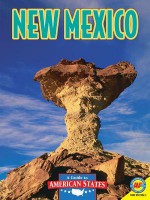 New Mexico: The Land of Enchantment - Rennay Craats