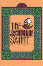 The Sailing Saint (Phonics Museum, Volume 18) - Ned Bustard