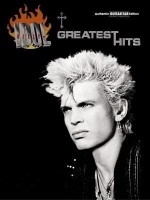 Billy Idol Greatest Hits: Authentic Guitar Tab - Billy Idol