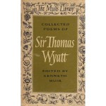 Collected Poems Of Sir Thomas Wyatt - Thomas Wyatt