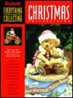 Christmas Collectibles: Everything You Need to Know about Christmas Collectibles - Beckett Publications