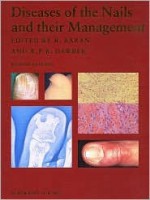 Diseases of the Nails and Their Management - Robert Baran, R.P.R. Dawber