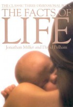 Facts of Life - David Pelham, Jonathan Miller, Harry Willock