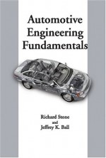 Automotive Engineering Fundamentals - Richard Stone