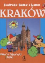 Podróże Bolka i Lolka Kraków Tajemnica zaginionej trąbki /Bolek i lolek - Janusz Jabłoński