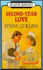 Second-Year Love - Lynne Collins