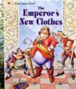 The Emperor's New Clothes - Rebecca Bondor, Hans Christian Andersen, Richard Walz