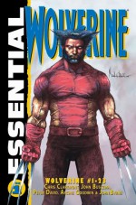 Essential: Wolverine, tom 1 - Chris Claremont, Peter David, Archie Goodwin, John Buscema, John Byrne