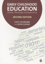 Early Childhood Education: History, Philosophy and Experience - Cathy Nutbrown, Peter Clough