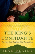 The King's Confidante - Jean Plaidy