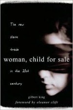 Woman, Child For Sale - Gilbert King