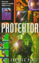 Protektor - Charles Platt