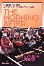 Morning After - Cynthia Enloe