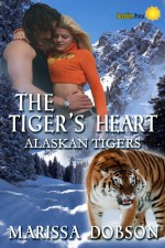 The Tiger’s Heart - Marissa Dobson