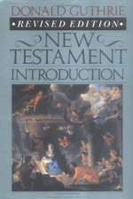 New Testament Introduction (Master Reference Collection) - Donald Guthrie